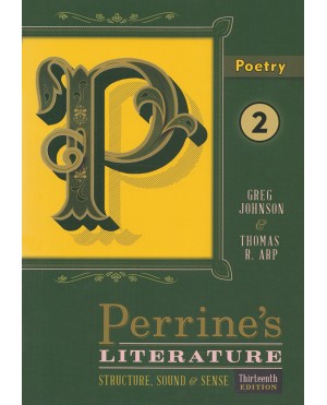 Perrine's Literature Poetry 2 (Thirteen Edition)