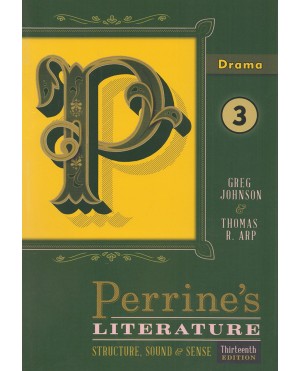 Perrine's Literature Drama 3 (Thirteen Edition)