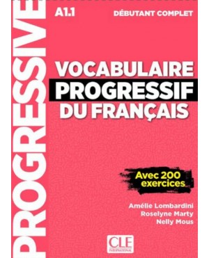 Vocabulaire progressif du français - Niveau débutant complet (A1.1)