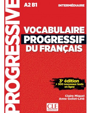 Vocabulaire progressif du français - intermédiaire A2 B1