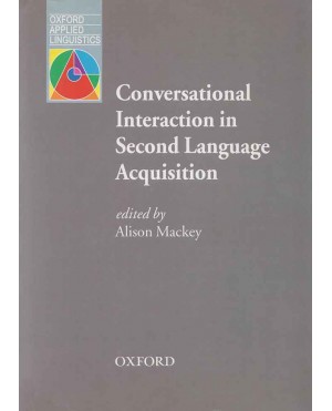 Conversational Interaction in Second Language Acquisition