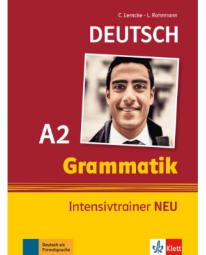 Deutsch Grammatik Intensivtrainer NEU A2