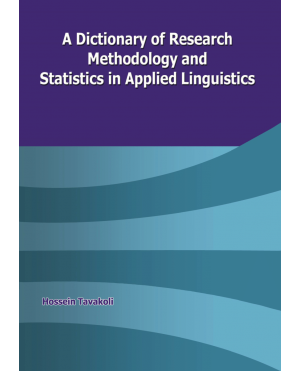 A Dictionary of research methodology and statistics in Applied Linguistics