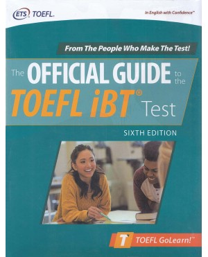 The Official guide to the TOEFL iBT Test (Sixth Edition)