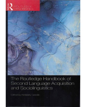 the routledge handbook of second language acquisition and sociolinguistics